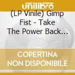(LP Vinile) Gimp Fist - Take The Power Back (Yellow/Black Atomic Vinyl) vinile