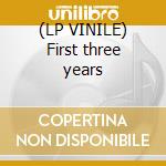 (LP VINILE) First three years cd