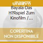 Bayala-Das H?Rspiel Zum Kinofilm / Various cd