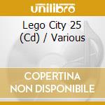 Lego City 25 (Cd) / Various cd