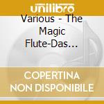 Various - The Magic Flute-Das Verm?Chtnis Der Zauberfl?Te (2 Cd) cd musicale