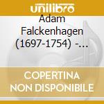 Adam Falckenhagen (1697-1754) - Alberto Crugnola - Lautengalanterie cd