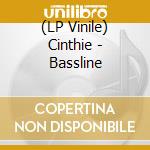 (LP Vinile) Cinthie - Bassline vinile