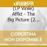 (LP Vinile) Affkt - The Big Picture (2 Lp) vinile