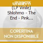 (LP Vinile) Shlohmo - The End - Pink Edition (2 Lp) vinile