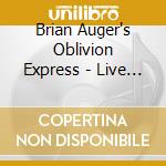 Brian Auger's Oblivion Express - Live Oblivion Vol.1 cd