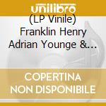 (LP Vinile) Franklin Henry Adrian Younge & Ali Shaheed Muhammad - Henry Franklin Jid014 vinile
