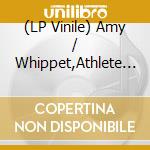 (LP Vinile) Amy / Whippet,Athlete Dabbs - Into You vinile