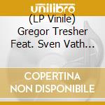 (LP Vinile) Gregor Tresher Feat. Sven Vath - Flashback vinile