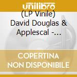 (LP Vinile) David Douglas & Applescal - Demarrage vinile