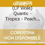 (LP Vinile) Quantic - Tropics - Peach Marble Vinyl vinile