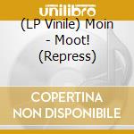 (LP Vinile) Moin - Moot! (Repress) vinile
