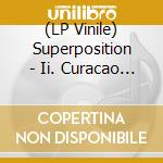 (LP Vinile) Superposition - Ii. Curacao Blue Vinyl vinile