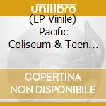 (LP Vinile) Pacific Coliseum & Teen Daze - Voice Wave vinile
