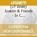 (LP Vinile) Joakim & Friends - In C Live At Philharmonie De Paris vinile