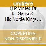 (LP Vinile) Dr K. Gyasi & His Noble Kings - Sikyi Highlife vinile