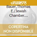 Bauer,Thomas E./Jewish Chamber Orchestra Munich - Alexander Zemlinsky cd