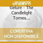 Gelure - The Candlelight Tomes (Ltd.Digi) cd