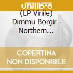 (LP Vinile) Dimmu Borgir - Northern Forces Over Wacken (2 Lp) vinile