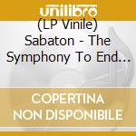 (LP Vinile) Sabaton - The Symphony To End All Wars (Lp/Gatefold) lp vinile