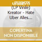 (LP Vinile) Kreator - Hate Uber Alles (Splatter White/Black Vinyl) vinile