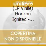 (LP Vinile) Horizon Ignited - Towards The Dying Lands vinile