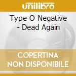 Type O Negative - Dead Again cd