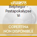 Belphegor - Pestapokalypse Vi cd