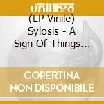 (LP Vinile) Sylosis - A Sign Of Things To Come vinile