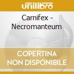Carnifex - Necromanteum cd