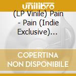 (LP Vinile) Pain - Pain (Indie Exclusive) (2026 Remaster) (Grey Vinyl) vinile