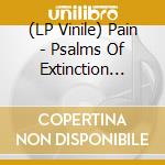 (LP Vinile) Pain - Psalms Of Extinction (Indie Exclusive) (2026 Remaster) (Red Vinyl) vinile