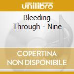 Bleeding Through - Nine cd