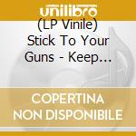(LP Vinile) Stick To Your Guns - Keep Planting Flowers (Red/Yellow Galaxy Vinyl) vinile