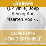 (LP Vinile) Joep Beving And Maarten Vos - Vision Of Contentment vinile