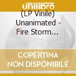 (LP Vinile) Unanimated - Fire Storm (White Vinyl) vinile