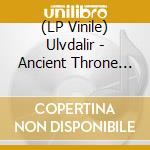 (LP Vinile) Ulvdalir - Ancient Throne Of Unholy Ingria (Solid Silver Vinyl) vinile