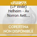 (LP Vinile) Helheim - Av Norron Aett (Transparent Wheat Marble Vinyl) vinile