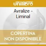 Avralize - Liminal cd