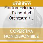 Morton Feldman - Piano And Orchestra / Palais De Mari cd