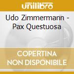 Udo Zimmermann - Pax Questuosa