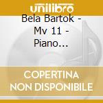 Bela Bartok - Mv 11 - Piano Concertos 1, 2 3 cd
