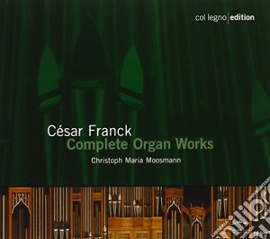 Cesar Franck - Complete Organ Works (2 Cd) cd musicale di Franck Cesar