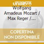Wolfgang Amadeus Mozart / Max Reger / Ludwig Van Beethoven - Variations Und Fugues cd