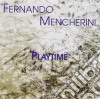 Fernando Mencherini - Playtime cd