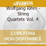 Wolfgang Rihm - String Quartets Vol. 4 cd