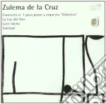 Zulema De La Cruz - Concierto No. 1 cd