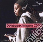 Klangforum Wien / Radio Kamerfilharmonie Hilversum - Donaueschingen 2005: Stroppa, Sciarrino, Hagen, Ospald