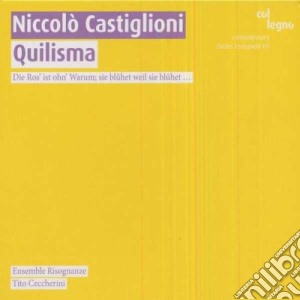 Niccolo' Castiglioni - Quilisma cd musicale di Niccolo' Castiglioni