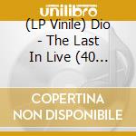 (LP Vinile) Dio - The Last In Live (40 Years Of The Last In Line) (Picture Disc Vinyl) (Rsd 2024) lp vinile